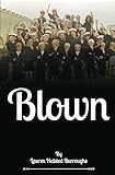 Blown