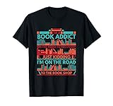 Fun Book Quotes For People Who Love Reading Books T-Shirt