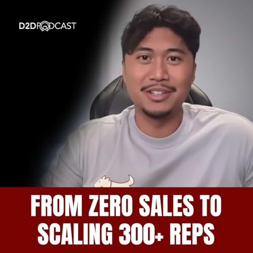 『482: Jordan Morales: From Zero Sales to Scaling 300+ Reps in Canada | The D2D Podcast – D2DCon Canada Speaker Series』のカバーアート