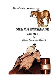 Paperback Girl on Horseback Volume II: The Adventure Continues... Book