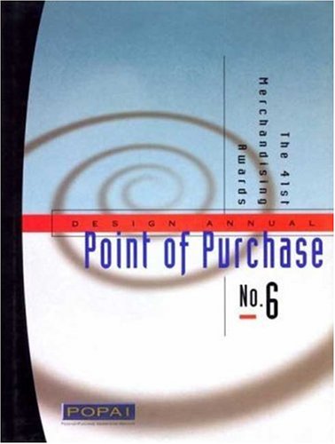 Point of Purchase Design Annual: The 41st Merchandising Awards: No. 6