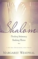 Shalom: Finding Intimacy, Seeking Home 0972584633 Book Cover