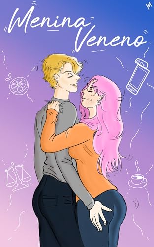 Menina Veneno: (Sky e Lena) (Universos de Sky e Lena)