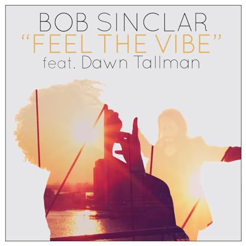 Bob Sinclar feat. Dawn Tallman