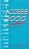 Maîtriser Access 2000