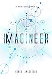 Imagineer (The Imagineer Series Book 1)