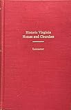 Historic Virginia homes and churches