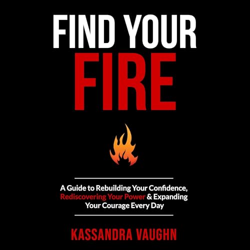 Find Your Fire by Kassandra Vaughn episode artwork