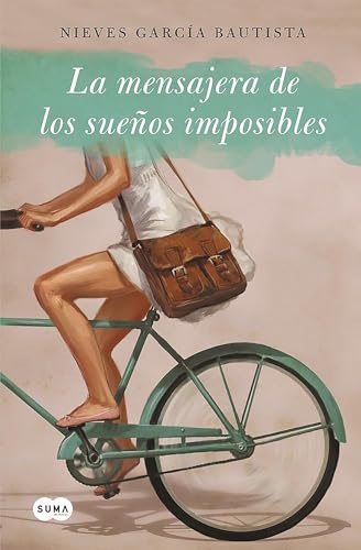 La mensajera de sueños imposibles (SUMA)