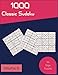 Produktbild Hi! 1000 Dope Classic Sudoku Puzzles Volume 6: A Great Collection of Strategy Games, with Guide and Answers, from Easy to Difficult, to Sharpen your Mind, to Challenge your Brain