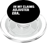 In My Claims Adjuster Era - Versicherungsagentur PopSockets PopGrip für MagSafe