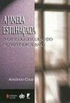 Paperback A janela estilhac¸ada: A crise do discurso do novo sindicalismo (Portuguese Edition) [Portuguese] Book