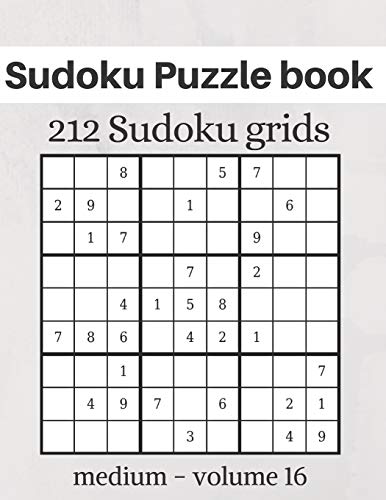Sudoku Puzzle book - 212 Sudoku grids: Level of difficulty Medium - Sudoku puzzle game book for adults - volume 16 - 8.5x11 inches