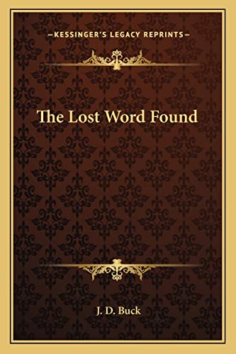 The Lost Word Found