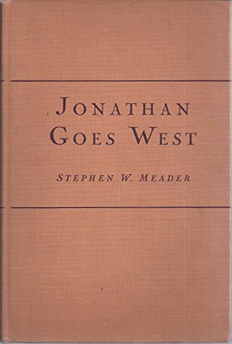 Jonathan Goes West B0007E5LNK Book Cover