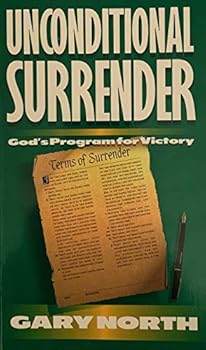 Paperback Unconditional Surrender: God's Program for Victory Book