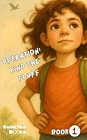Operation: Find the Fluff B0F637V5RD Book Cover