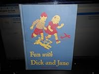 Fun With Dick and Jane Teachers Edition & Text-Grade 1-1 B000LCEX3M Book Cover