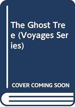 Paperback The Ghost Tree (Voyages Series) Book