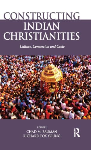 Constructing Indian Christianities view 2