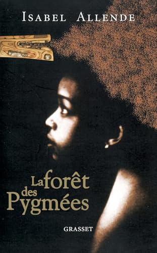La Foret Des Pygmees (French Edition) [French] 2246671817 Book Cover