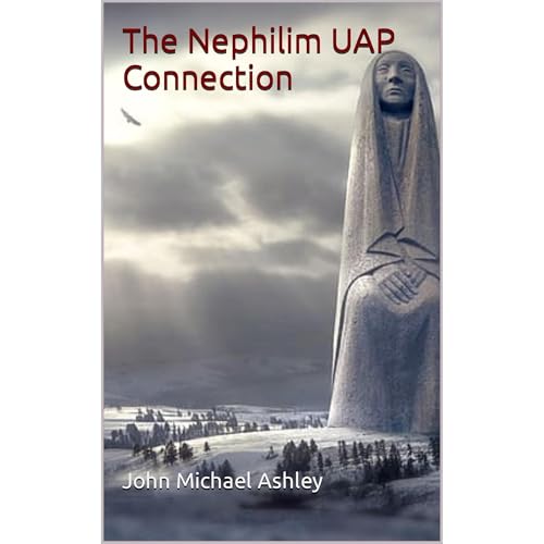 The Nephilim UAP Connection by John Michael Ashley episode artwork