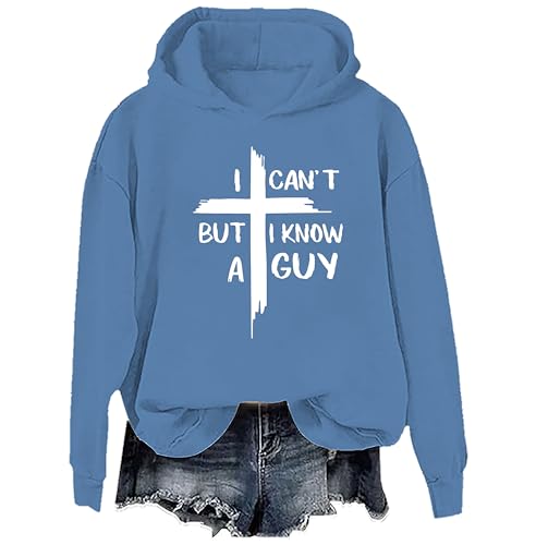 I Can't But I Know a Guy Pullover Hoodie, I Can't But I Know a Guy Sweatshirt For Women Men