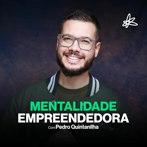 Mentalidade Empreendedora PodCast cover art