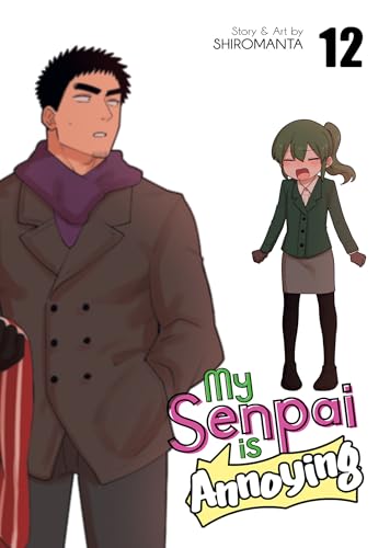 My Senpai is Annoying Vol. 12 - image 1