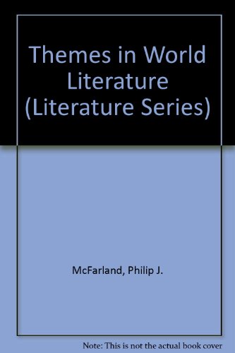 Themes in World Literature (Literature Series)