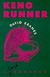 Keno Runner: A Dark Romance (Western Literature and Fiction Series)