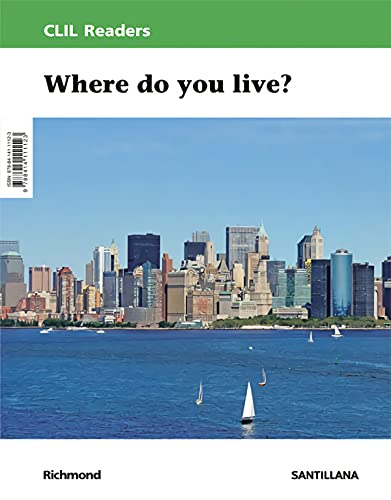 Clil Readers Level II Pri Where do You Live? 3º Educacion Primari a