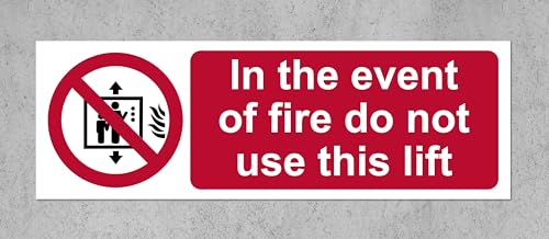 In the event of fire do not use this lift Safety sign - Self adhesive sticker 150mm x 50mm