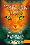  Warrior Cats. Stunde der Finsternis: I, Band 6