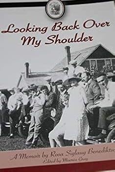 Paperback Looking Back Over My Shoulder : A Memoir by Rosa Siglaug Benediktson Book