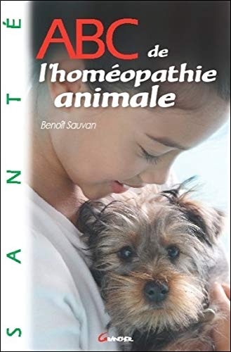 Télécharger ABC de l'homéopathie animale PDF Ebook En Ligne