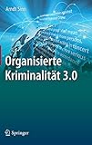 Organisierte Kriminalität 3.0