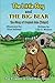 The Little Boy And The Big Bear: The Story Of Prophet John (Yahya) (The Prophets To Islam Series for Children)