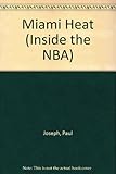 The Miami Heat (Inside the Nba)