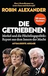 PENGUIN VERLAG – Die Getriebenen: Merkel und die Flüchtlingspolitik: Report a