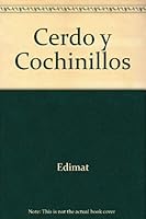 Cerdo Y Cochinillos 8484039560 Book Cover