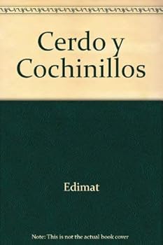 Paperback Cerdo Y Cochinillos (Spanish Edition) [Spanish] Book