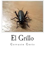 El Grillo: la soledad del encierro 1456557262 Book Cover