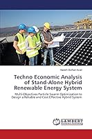 Techno Economic Analysis of Stand-Alone Hybrid Renewable Energy System 3659678155 Book Cover