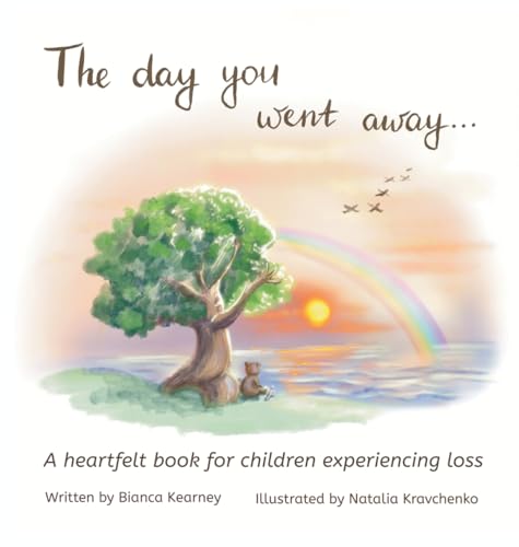 The day you went away...