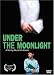 Under the Moonlight