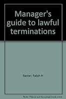 Manager's guide to lawful terminations 155840516X Book Cover