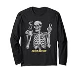 Funny Skull - Sarcastic - Never Better Skeleton Women & Men Long Sleeve T-Shirt