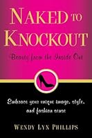 Naked To Knockout 0985272503 Book Cover