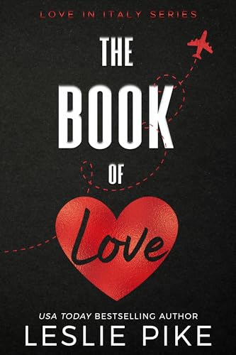 The Book Of Love (Love In Italy 1)